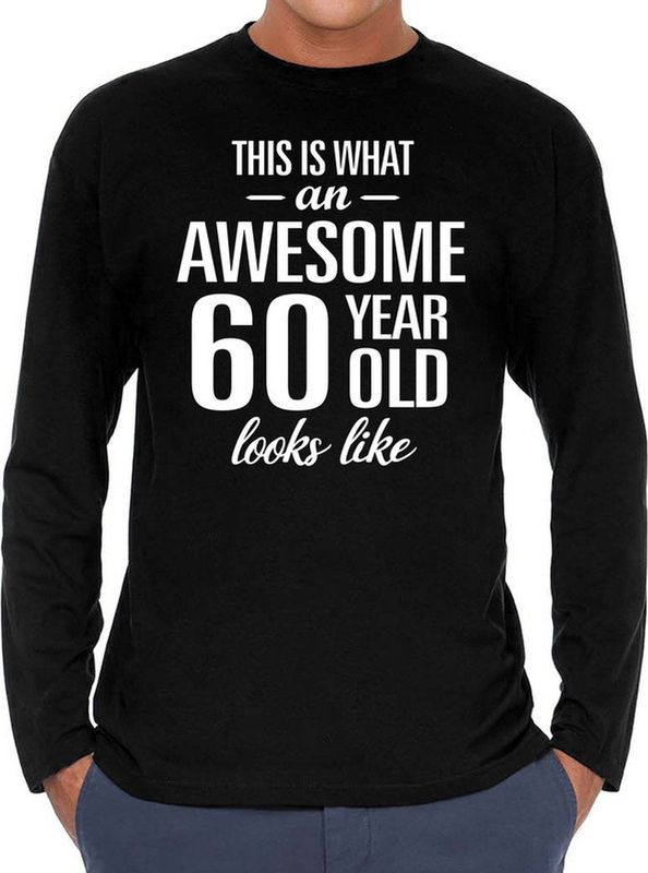 Awesome 60 year geweldige cadeaushirt long sleeves zwart heren - Verjaardag cadeau