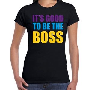 It is good to be the boss fun tekst t-shirt zwart dames - Feestshirts