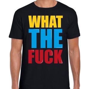 What the fuck cadeau t-shirt zwart heren - Fun tekst / Verjaardag cadeau / kado t-shirt XL