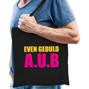 Even geduld A.U.B cadeau tas zwart voor heren - Feest Boodschappentassen