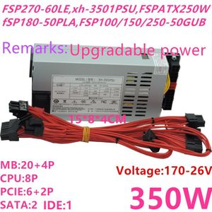 Psu Voor Xinhang Flex Itx K39 K35 S3 E200 Kleine 1U Nominale 350W Piek 400W Voeding XH-3501PSU FSP270-60LE FSP250-50GUB