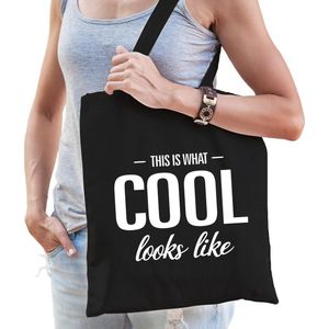 This is what cool looks like cadeau katoenen tas zwart voor dames - kado tas / tasje / shopper voor een coole dame / vrouw