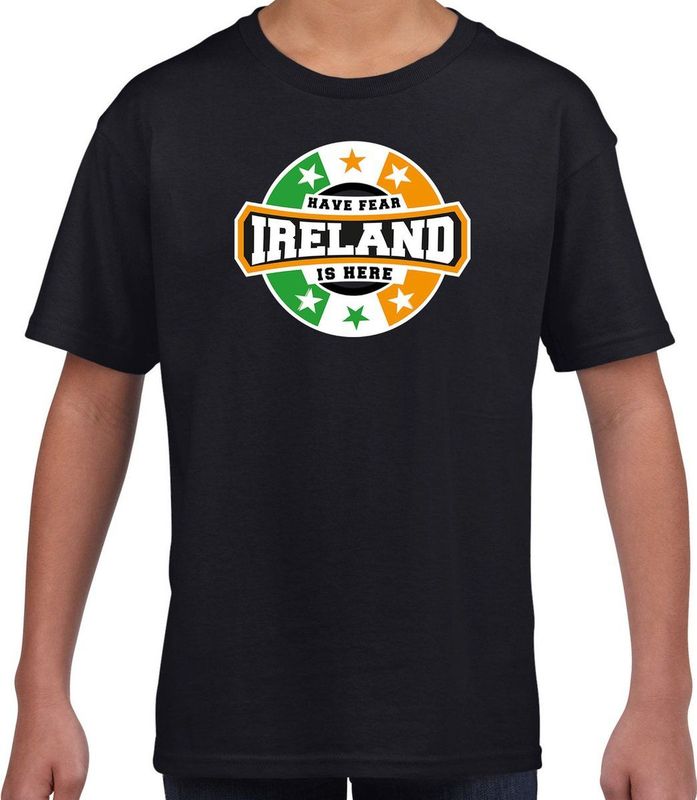 Have Fear - Ireland Is Here - T-shirt - Zwart - Katoen - Ierse Vlag
