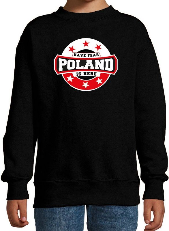 Have fear Poland is here / Polen supporter sweater zwart voor kids