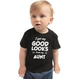 I get my good looks from my aunt cadeau t-shirt zwart voor baby - unisex - jongens meisjes 62