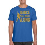 Dance all night long / 70s / 80s t-shirt blauw voor heren