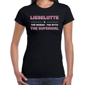 Naam cadeau Lieselotte - The woman, The myth the supergirl t-shirt zwart - Shirt verjaardag/ moederdag/ pensioen/ geslaagd S