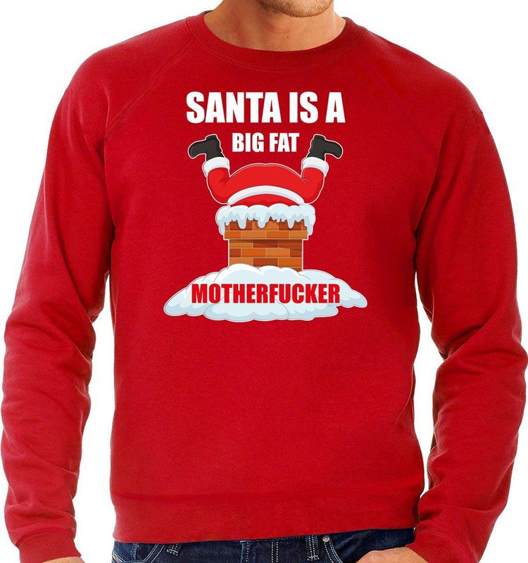 Foute Kersttrui / outfit Santa is a big fat motherfucker rood voor heren