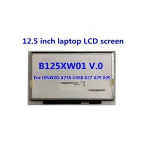 12.5 Inch Laptop Lcd-scherm B125XW01 V.0 LP125WH2 TLB1 LTN125AT01 Voor Lenovo X230 U260 K27 K29 X29 Lcd Matrix Display 1366*768