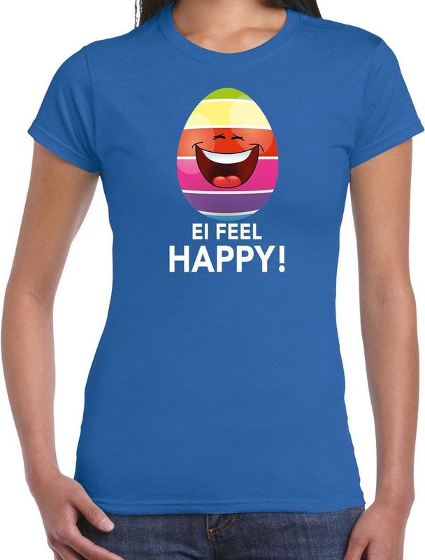 Vrolijk Paasei ei feel happy t-shirt shirt - blauw - dames - Paas kleding outfit