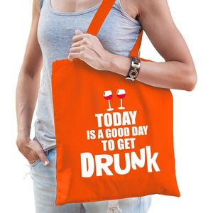 Good day to get drunk wijn katoenen tas/shopper oranje voor dames en heren - Nederland supporter - Koningsdag/ EK/ WK voetbal
