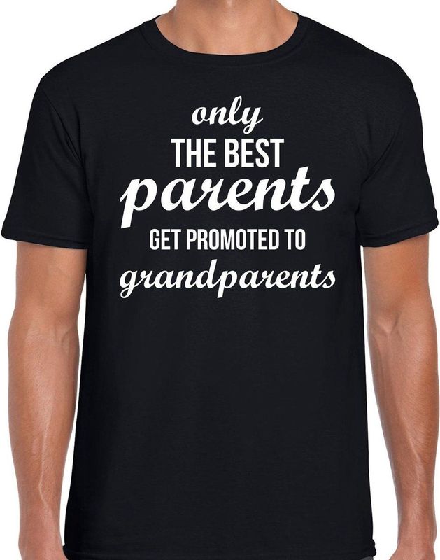 Only the best parents get promoted to grandparents t-shirt zwart voor heren - Cadeau aankondiging zwangerschap opacadeau shirt