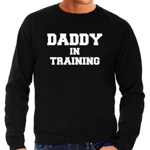Daddy in training - sweater zwart voor heren - papa kado trui / aanstaande vader cadeau / papa in verwachting XL