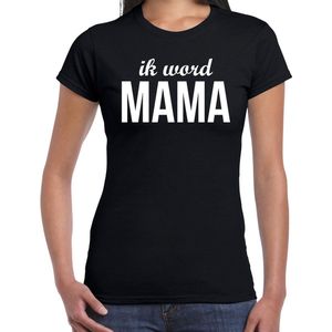 Ik word mama - t-shirt zwart voor dames - Cadeau aanstaande moeder zwanger mama to be