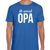 Ik word opa - t-shirt blauw voor heren - Cadeau aankondiging zwangerschap opa aanstaande opa