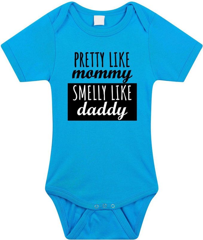 Pretty Like Mommy - Smelly Like Daddy - Rompertje - Blauw - Babykleding