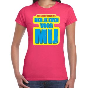 Foute party Heb je even voor mij verkleed/ carnaval t-shirt roze dames - Foute hits - Foute party outfit/ kleding L