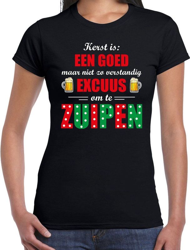 Kerst goed excuus om te zuipen fout t-shirt - zwart - dames - Kerstkleding Kerst outfit