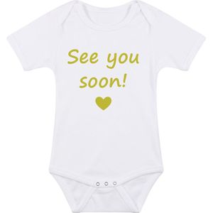 Baby rompertje met leuke tekst | See you soon! |zwangerschap aankondiging | cadeau papa mama opa oma oom tante | kraamcadeau | maat 68 wit goud
