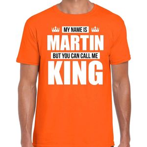 Shirt - Oranje - 100% Katoen - My Name Is Martin - But You Can Call Me King