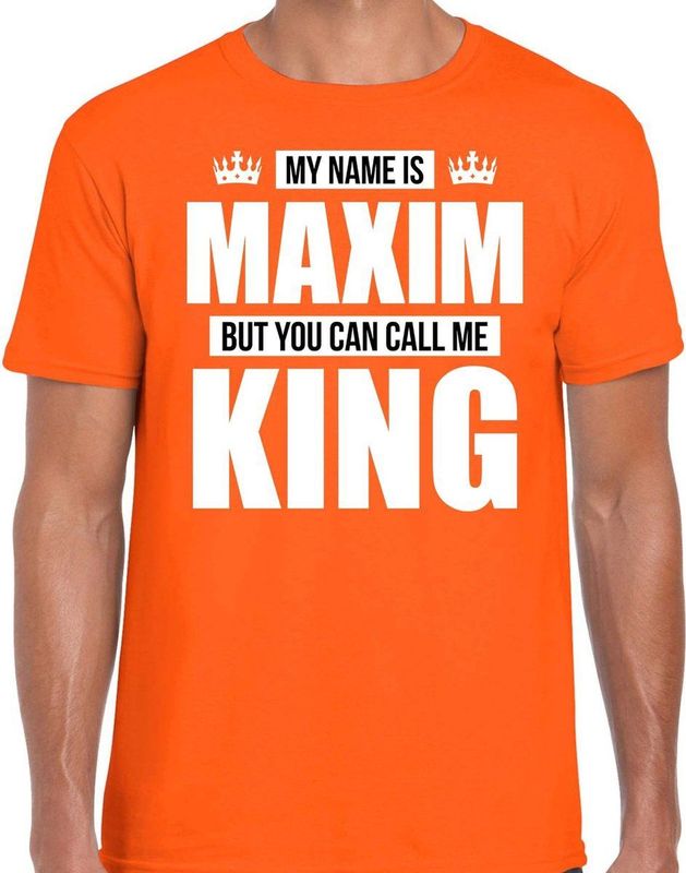 Bellatio Decorations - My name is Maxim - T-shirt - Oranje - Cadeau voor Volwassenen