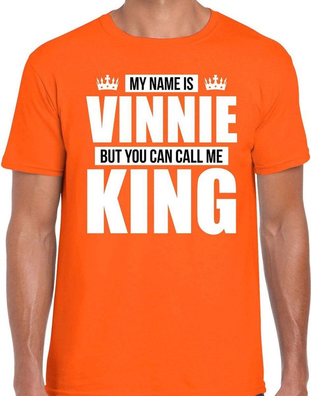 My Name Is Vinnie - T-shirt - Oranje - Heren - Cadeau Voor Verjaardag/Koningsdag