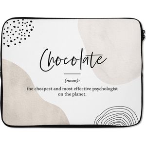 Laptophoes 17 inch - Spreuken - Chocolate - Quotes - Woordenboek - Chocolade definitie - Laptop sleeve - Binnenmaat 42,5x30 cm - Zwarte achterkant