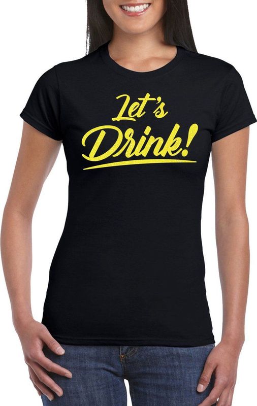 Bellatio Decorations Verkleed T-shirt voor dames - lets drink - zwart - geel glitters - glamour
