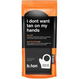 B.Tan i don't want tan on my hands... tan mitt