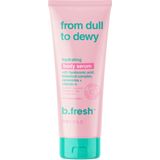 b.fresh - From Dull To Dewy - Hydrating Body Serum - 236 ml