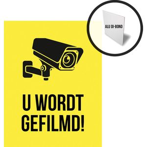 Pictogram/ bord alu di-bond | ""U wordt gefilmd!"" | 19 x 25 cm | CCTV | Beveiliging | Videobewaking | Camera bewaking | Politie | Diefstal verhinderen | Aluminium | Preventie | Geel | Opvallend | Roesrvrij | Dikte: 3 mm | 1 stuk