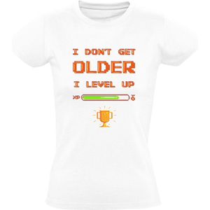 I don't get older i lvl up Dames T-shirt | Joystick | Controller | Game Console | Computerspel | Game Computer | Videogame | Videospel