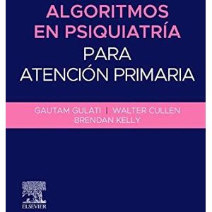 Algoritmos en psiquiatría para atención primaria