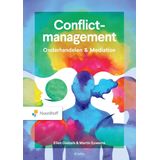 Conflictmanagement in Theorie en Praktijk - 7-I-Model - Interventie en Mediation