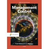 Management Control - Beheersing van Financiële en Operationele Processen - Praktische Bedrijfscases