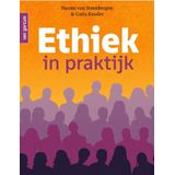 Ethiek in Praktijk - Inleiding in Professionele Ethiek - Herzien - Toegankelijker