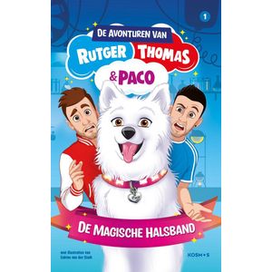 De avonturen van Rutger, Thomas en Paco 1 - De magische halsband