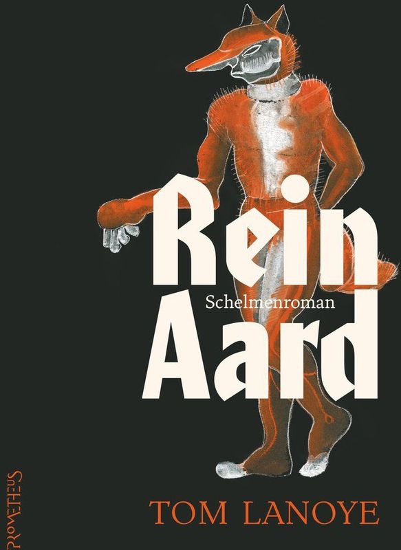 Van den Vos Reynaerde - Tom Lanoye - Boek - 2023