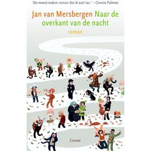 NAAR DE OVERKANT VAN DE NACHT