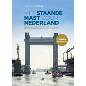Hollandia Met staande mast door Nederland
