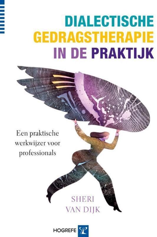 Dialectische Gedragstherapie in de Praktijk - Sheri van Dijk