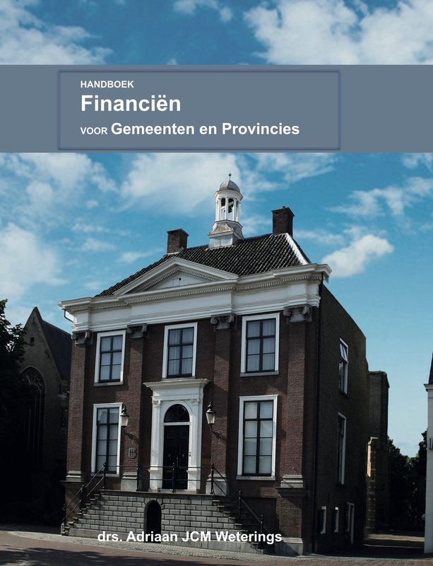 Handboek Financiën - Gemeenten en Provincies - Inzicht in Samenhang