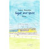 SUGAR AND SPICE