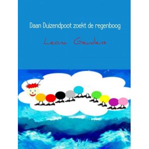 DAAN DUIZENDPOOT ZOEKT DE REGENBOOG