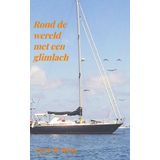 ROND DE WERELD MET EEN GLIMLACH
