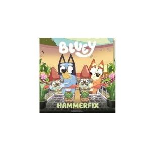 Bluey – Hammerfix  Ludo Studio Pty Ltd  Sprache: Dänish
