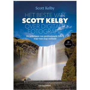 Het beste van Scott Kelby over digitale fotografie, 2e editie