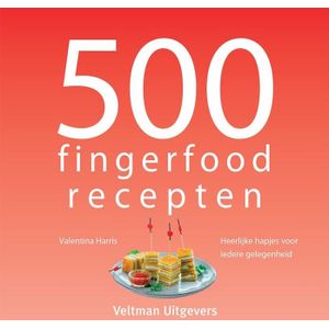 500 Fingerfood Recepten