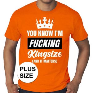 Grote maten Fucking Kingsize Holland oranje shirt - grote maten t-shirt - Koningsdag kleding