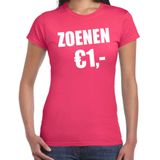 Fun t-shirt - zoenen 1 euro - roze - dames - Feest outfit / kleding / shirt